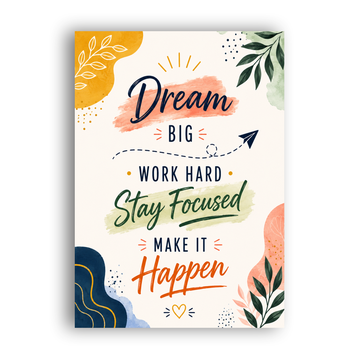 Dream Big, Work Hard - Ambition Grounded In Effort