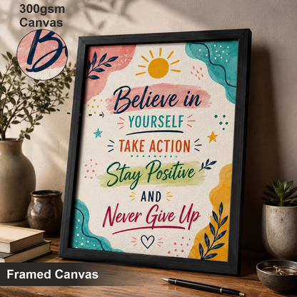 Believe In Yourself - Confidence Built Through Action